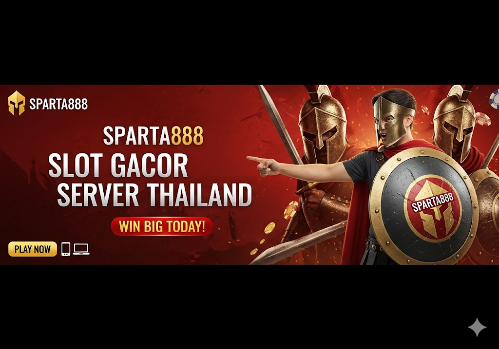 Sparta888 Slot Gacor Server Thailand